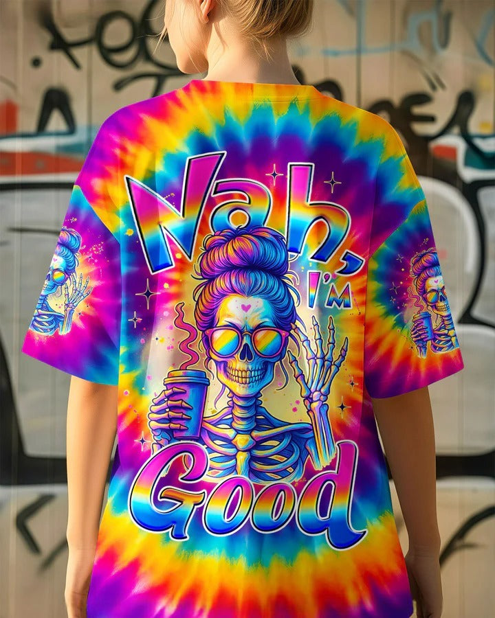 BLISSCORNERS NAH I'M GOOD MESSY BUN SKULL TIE DYE ALL OVER PRINT 1