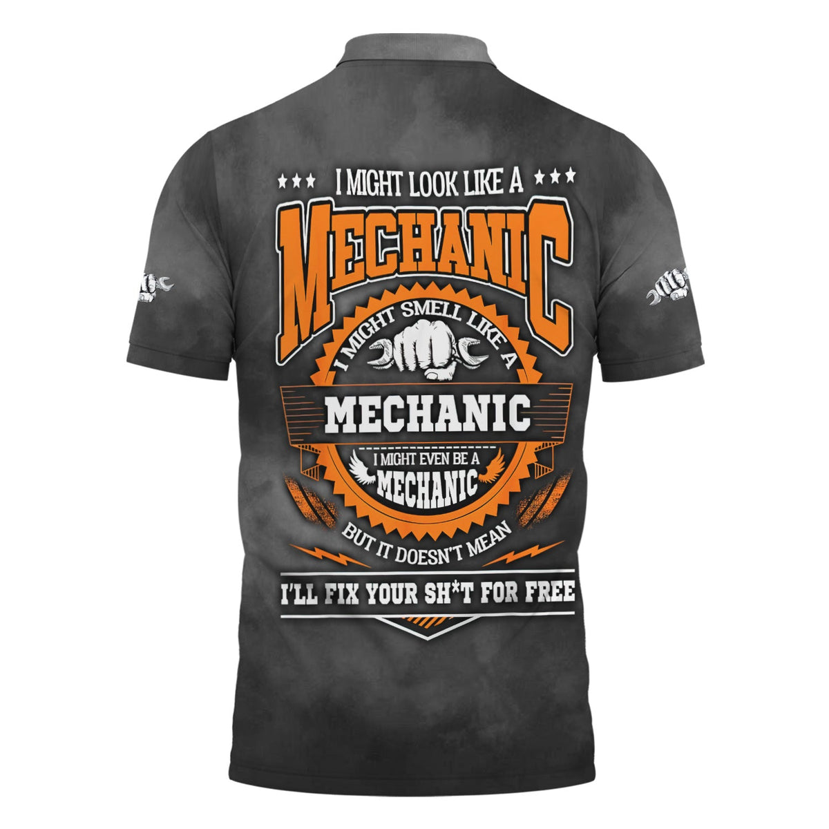 Blisscorners Mechanic Humor Shirt, I Might Look Like a Mechanic, Smell Like a Mechanic, But I Won’t Fix Your Sh*t for Free, Perfect Gift for Auto Repair Fans