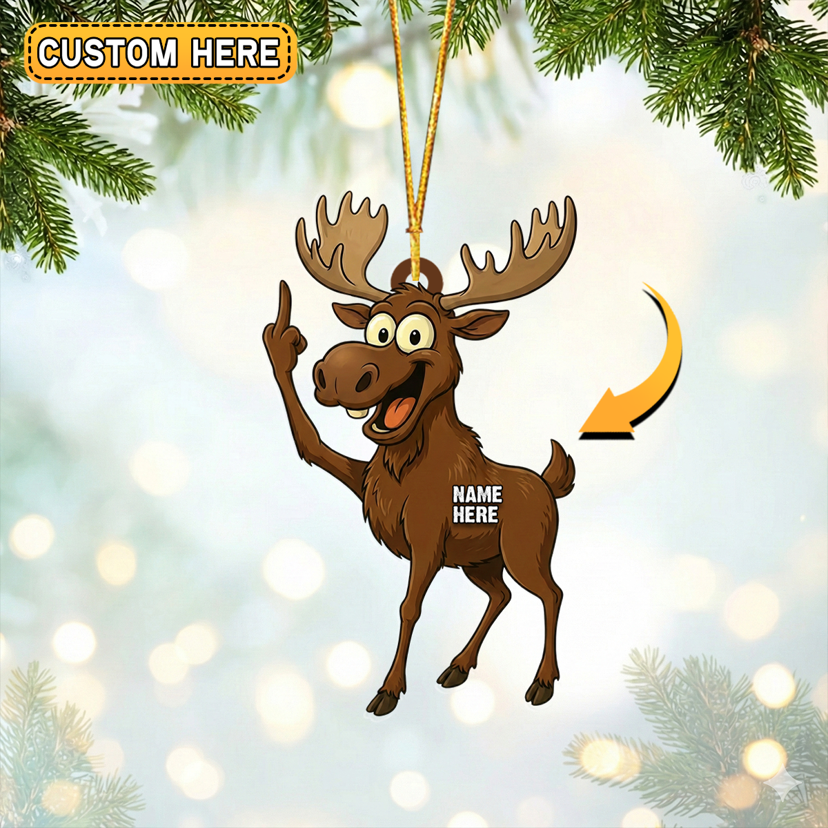 Blisscorners Personalized Funny Moose Attitude Hunting Acrylic Christmas Ornament And Keychain Custom Gift For Hunters 2D Flat