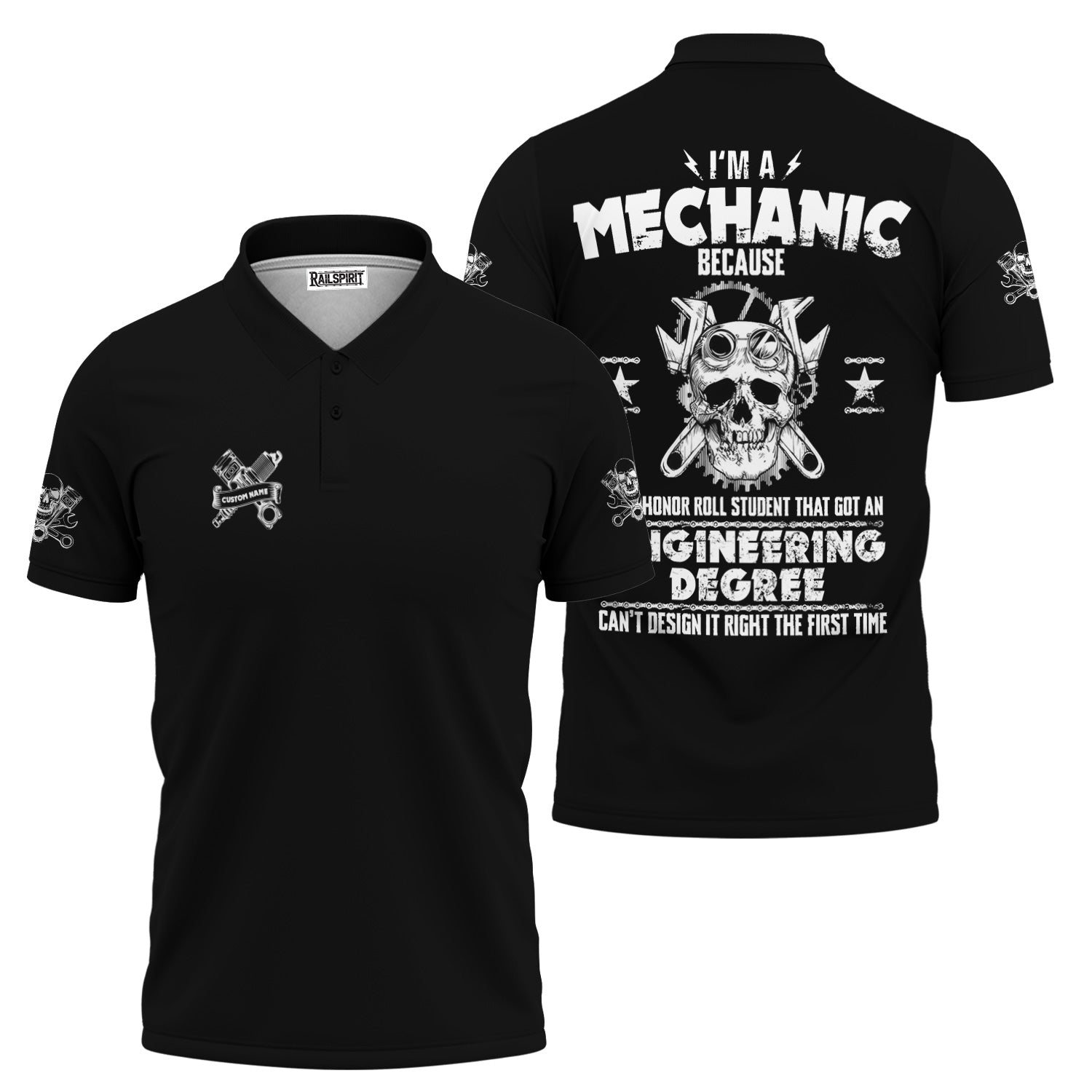 Blisscorners Custom Name Funny Quote I'm A Mechanic Because Your Roll Student Can't Design It Right Black T Shirt
