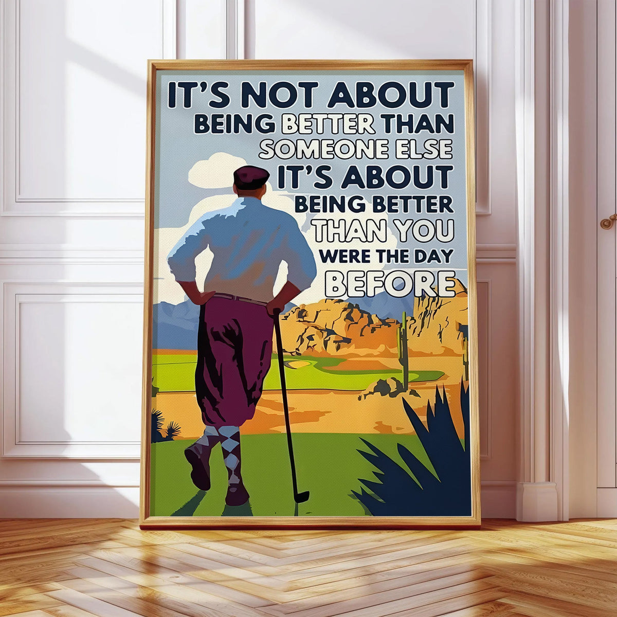 Blisscorners Being Better Than You Were The Day Before Canvas, Golf Wall Art, Gifts For Golf Lovers LM2611