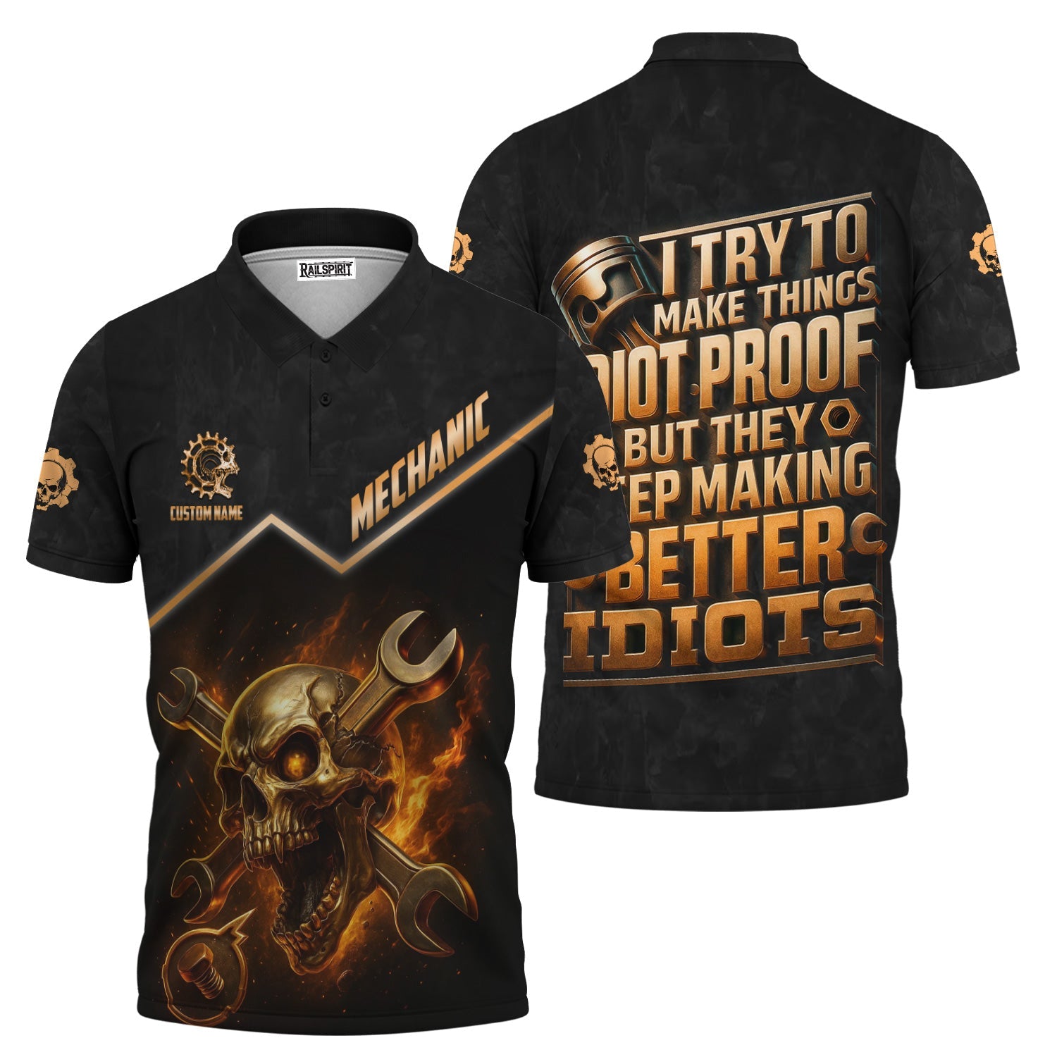 Blisscorners Personalized T-Shirt I Try To Make Things Idiot Proof But They Keep Making Better Idiots Shirt For Mechanics