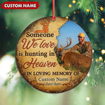 Blisscorners Personalized Hunting Memorial Ornament, Someone We Love Is Hunting In Heaven Keepsake LM0411