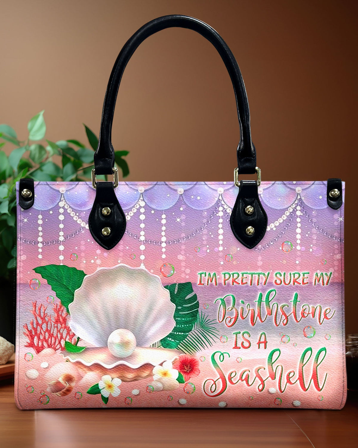 BLISSCORNERS I'M PRETTY SURE MY BIRTHSTONE IS A SEASHELL LEATHER HANDBAG