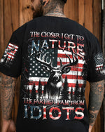 BLISSCORNERS THE CLOSER I GET TO NATURE DEER HUNTING ALL OVER PRINT