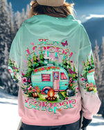 BLISSCORNERS BE A HAPPY CAMPER ALL OVER PRINT