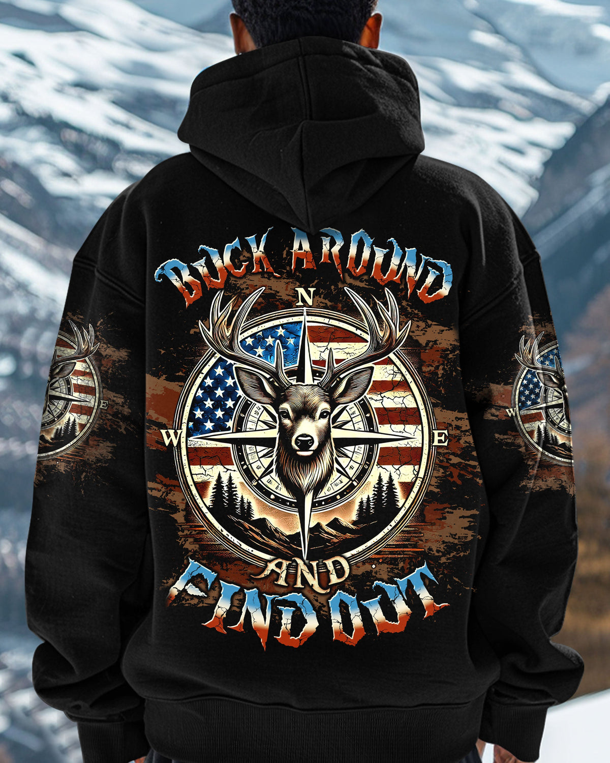 BLISSCORNERS BUCK AROUND AND FIND OUT DEER HUNTING ALL OVER PRINT