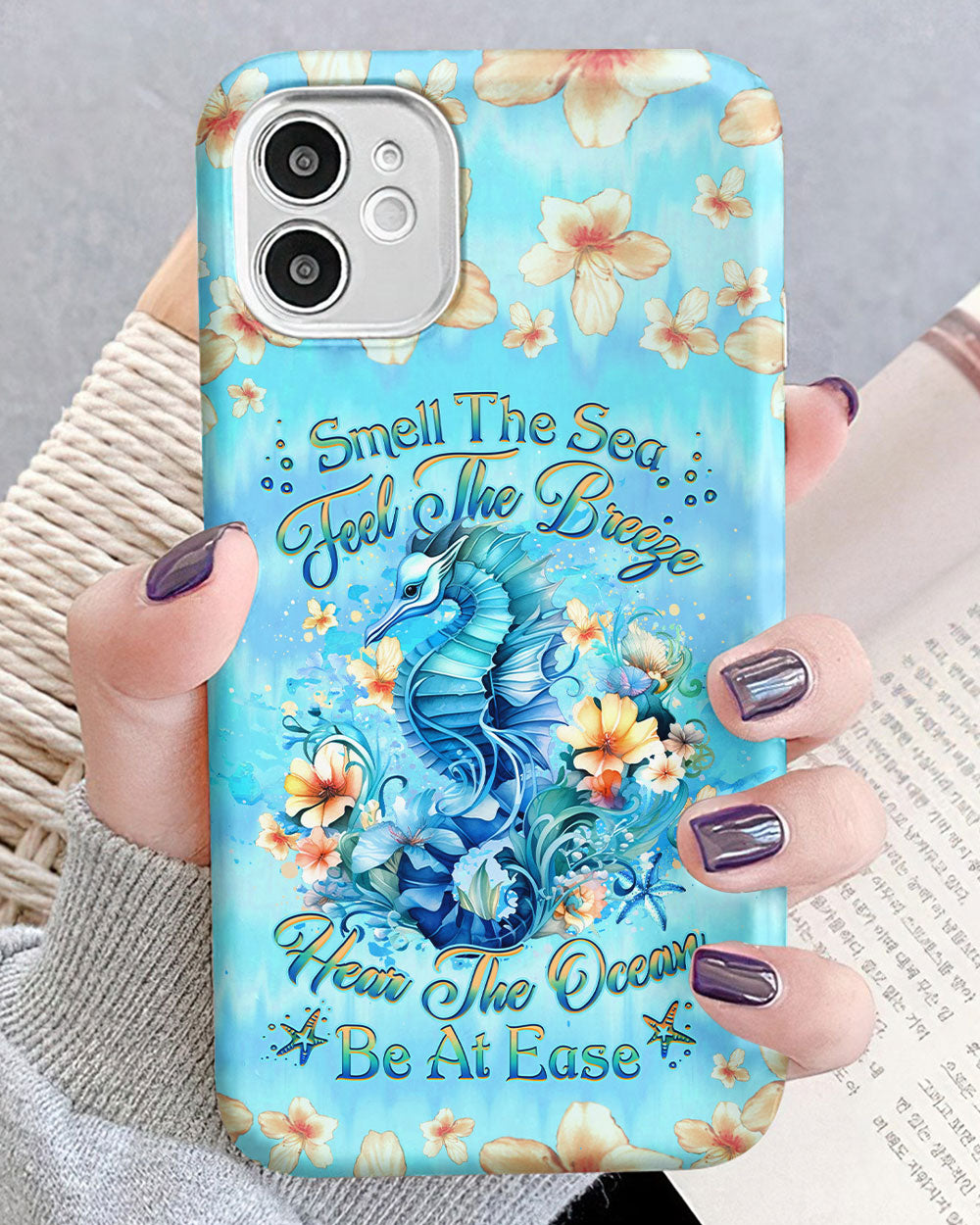 BLISSCORNERS SMELL THE SEA FEEL THE BREEZE SEAHORSE PHONE CASE