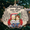 Annoying Each Other For Years - Couple Personalized Custom Ornament - Wood Unique Shaped - Christmas Gift For Husband Wife, Anniversary