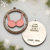 A Good Friend Is Like A Good Bra - Bestie Personalized Custom Shaped 2 Layered Wood Christmas Ornament - Christmas Gift For Best Friends, BFF, Sisters