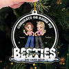 Congrats On Being My Sisters, You Lucky - Bestie Personalized Custom Ornament - Acrylic Custom Shaped - Christmas Gift For Best Friends, BFF, Sisters