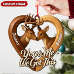Blisscorners Personalized Couples Deer Christmas Ornament, Custom Heart â€œYou and Me We Got Thisâ€, Custom Name Buck and Doe Gift for Boyfriend Girlfriend