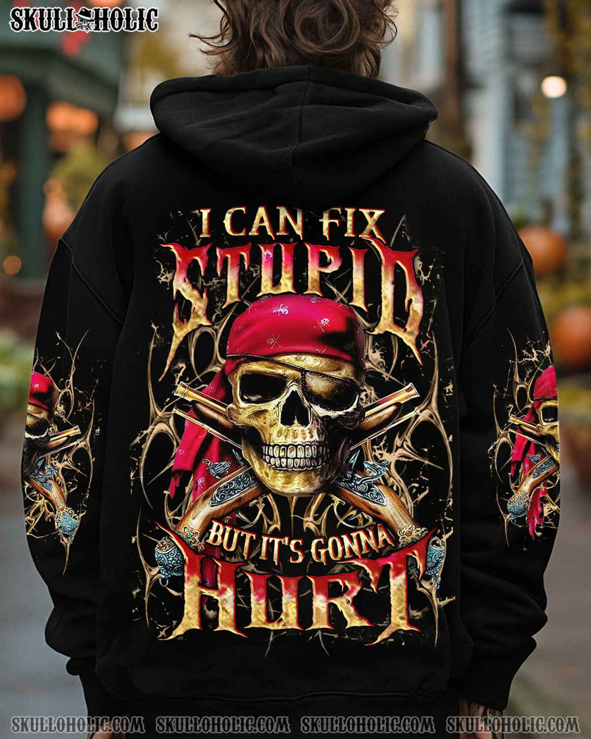 BLISSCORNERS I CAN FIX STUPID BUT IT'S GONNA HURT PIRATE SKULL ALL OVER PRINT
