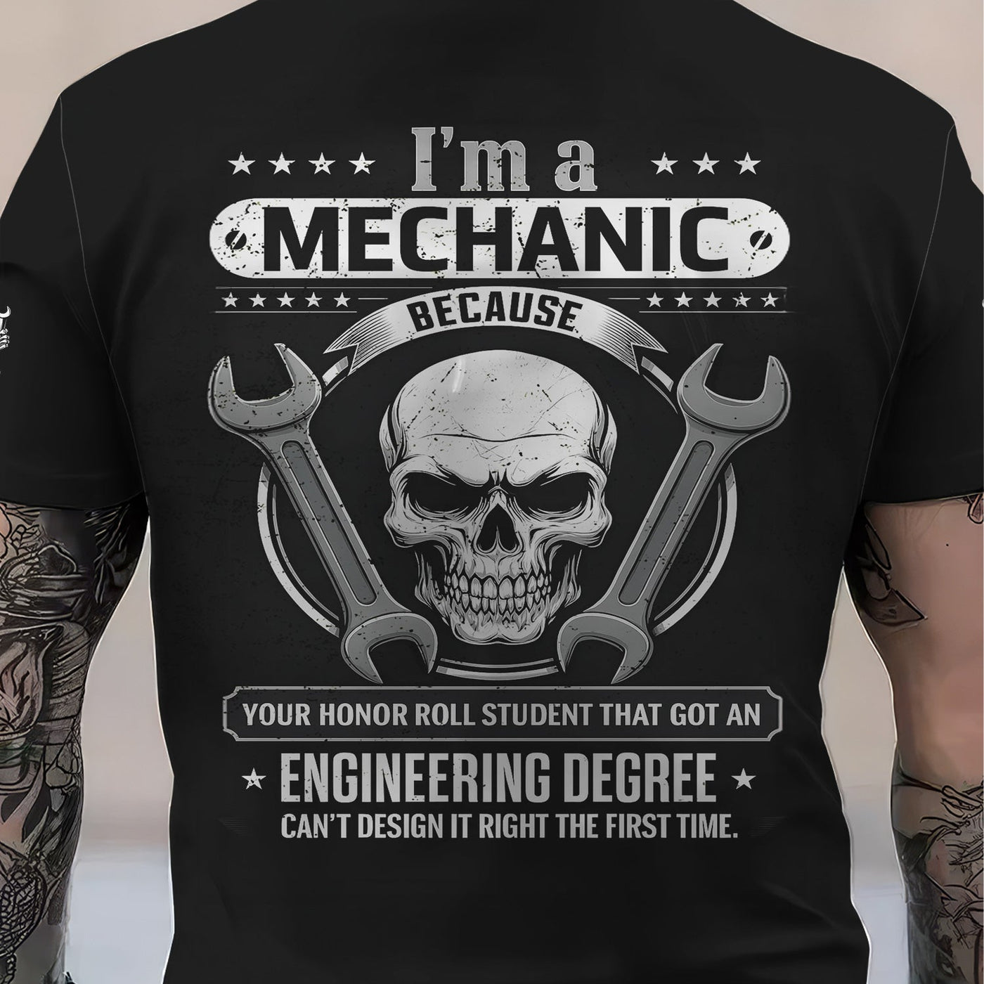 Blisscorners Personalized Mechanic Shirt, I'm A Mechanic Because Your Student With Engineering Degree Can't Design It Right, Gift For Men