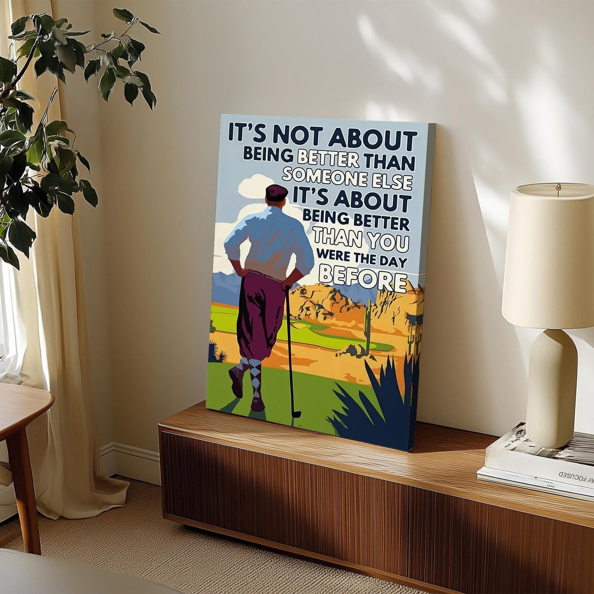 Blisscorners Being Better Than You Were The Day Before Canvas, Golf Wall Art, Gifts For Golf Lovers LM2611