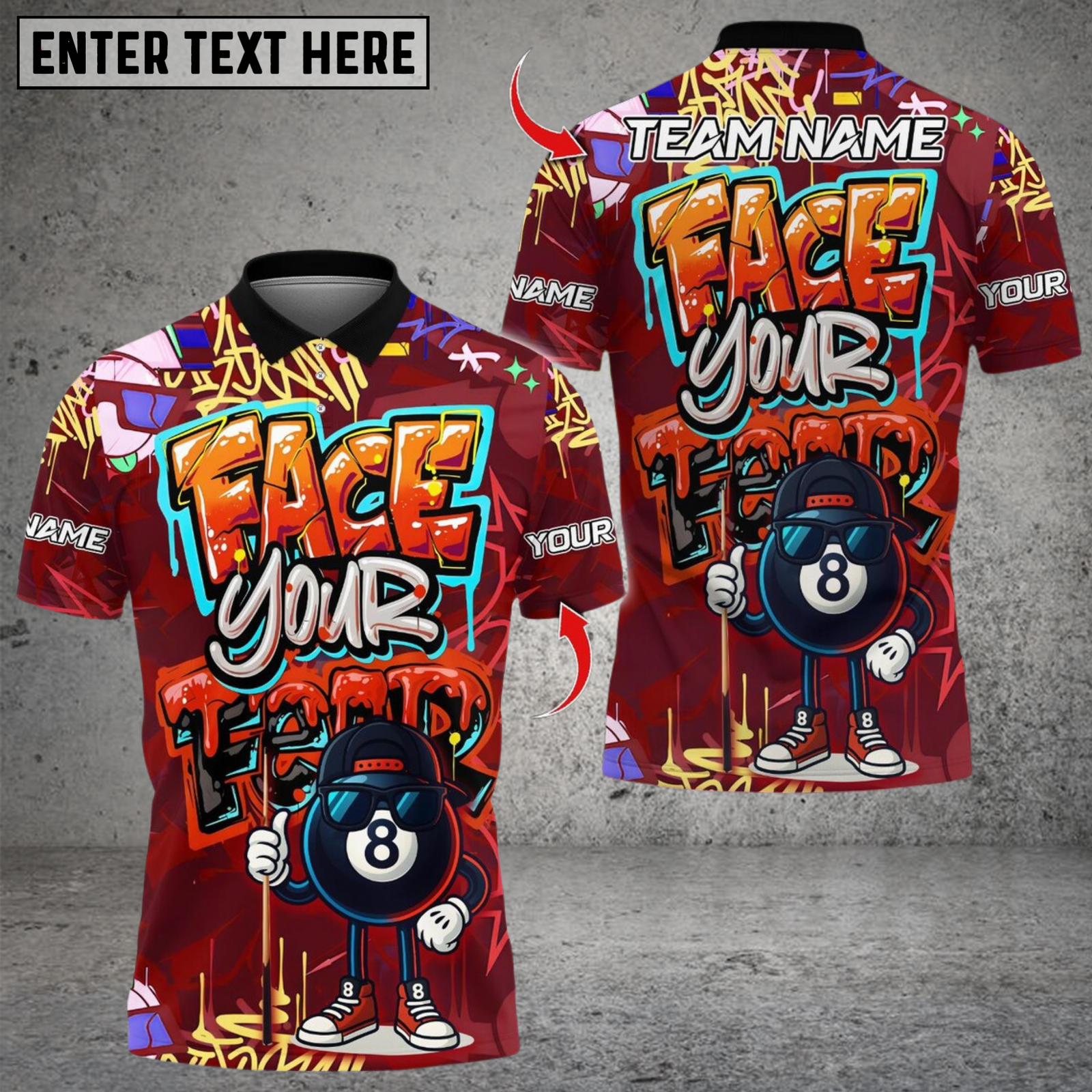 Blisscorners Billiard Graffiti Street Art 8 Ball Face Your Fear Multicolor Customized Name, Team Name 3D Shirt