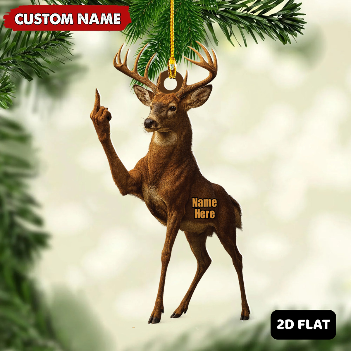 Blisscorners Personalized Funny Deer Buck Fukin' Finger Hunting Acrylic Christmas Ornament And Keychain Custom Gift For Hunters 2D Flat