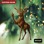 Blisscorners Personalized Funny Deer Buck Fukin' Finger Hunting Acrylic Christmas Ornament And Keychain Custom Gift For Hunters 2D Flat