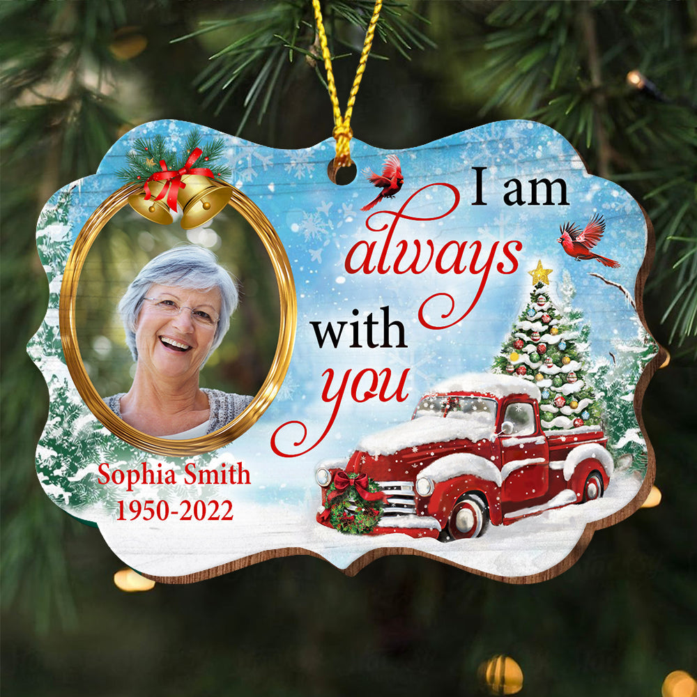 Blisscorners I Always With You - Custom Photo And Name - Personalized Custom Shaped Wooden Ornament, Christmas Gift, Memorial Gift2D Flat LM2111