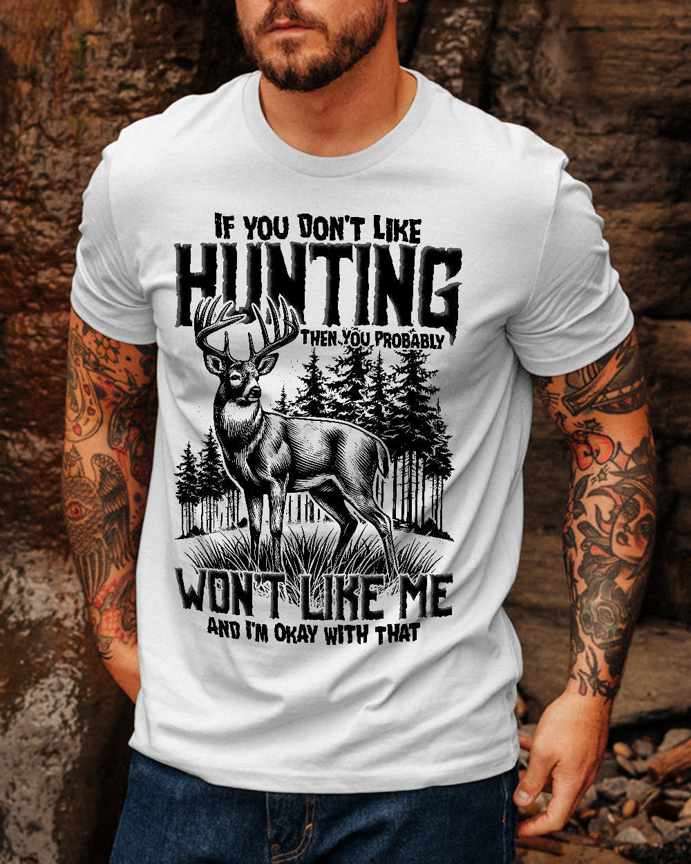 BLISSCORNERS IF YOU DON'T LIKE HUNTING COTTON SHIRT