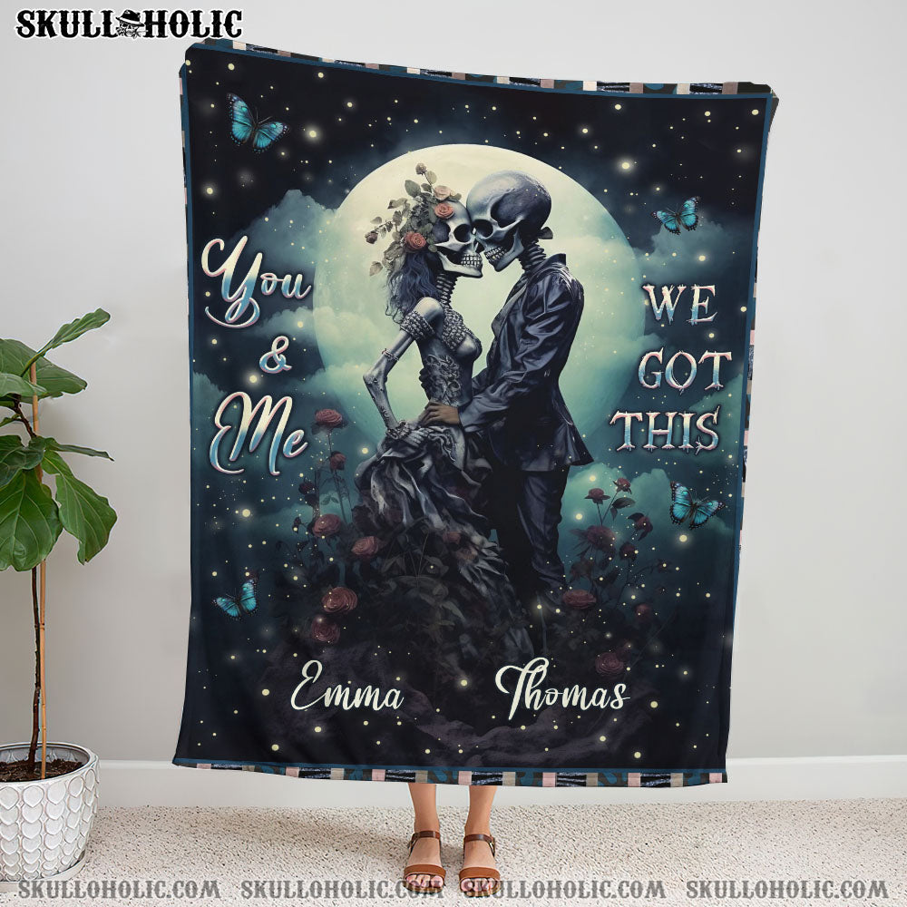 BLISSCORNERS PERSONALIZED YOU AND ME WE GOT THIS FLEECE BLANKET