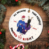 Christmas Swiped Right - Gift For Couples - Personalized Custom Circle Ceramic Ornament