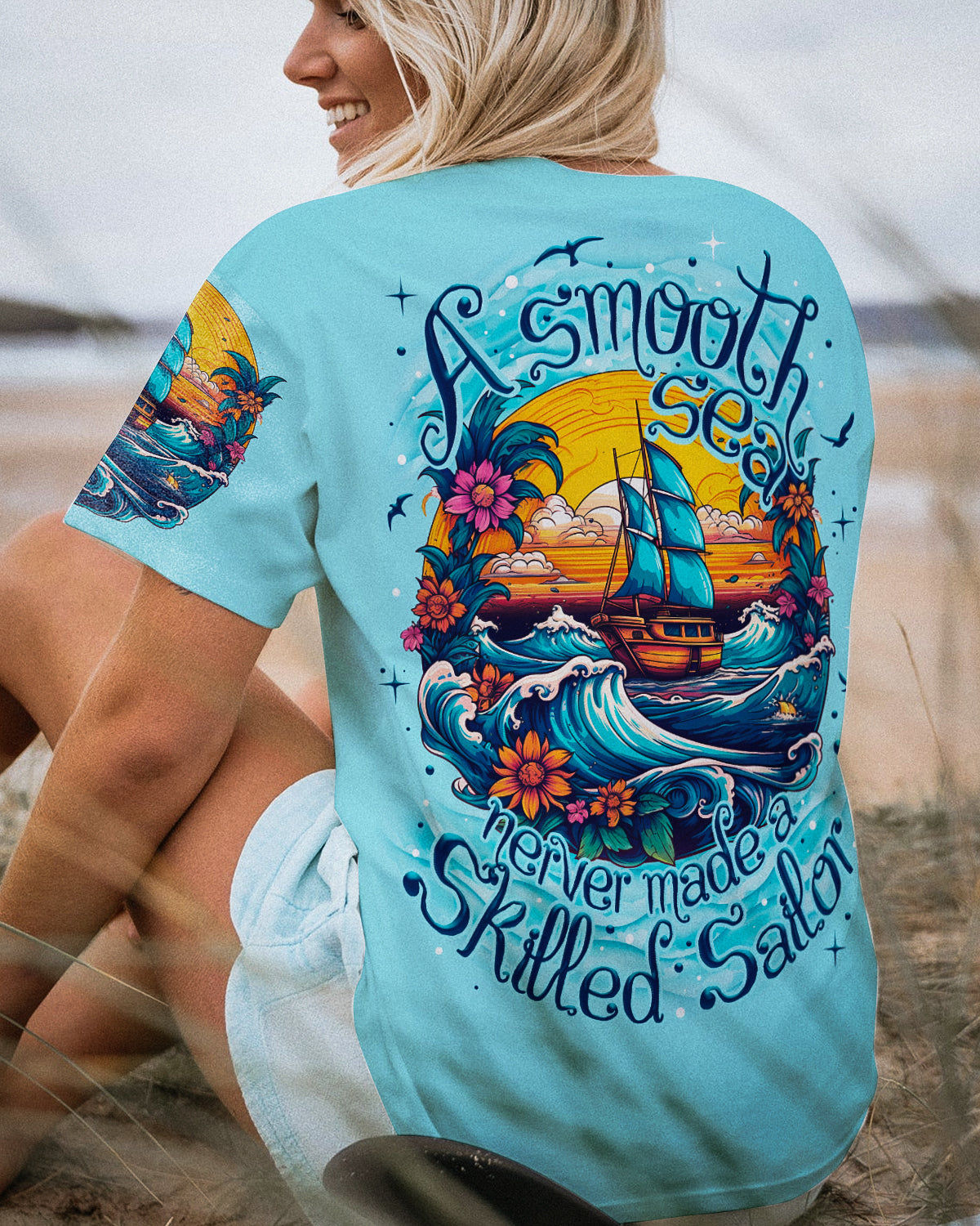 BLISSCORNERS A SMOOTH SEA NEVER MADE A SKILLED SAILOR ALL OVER PRINT