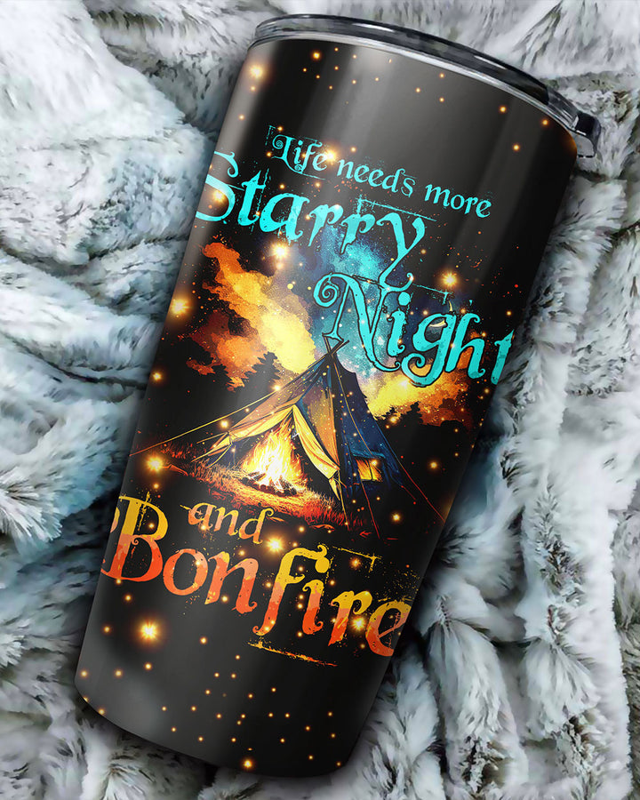 BLISSCORNERS LIFE NEEDS MORE STARRY NIGHTS AND BONFIRES TUMBLER - TYTD2804231