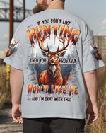 BLISSCORNERS IF YOU DON'T LIKE HUNTING DEER ALL OVER PRINT