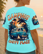 BLISSCORNERS CAMPING IS MY HAPPY PLACE ALL OVER PRINT