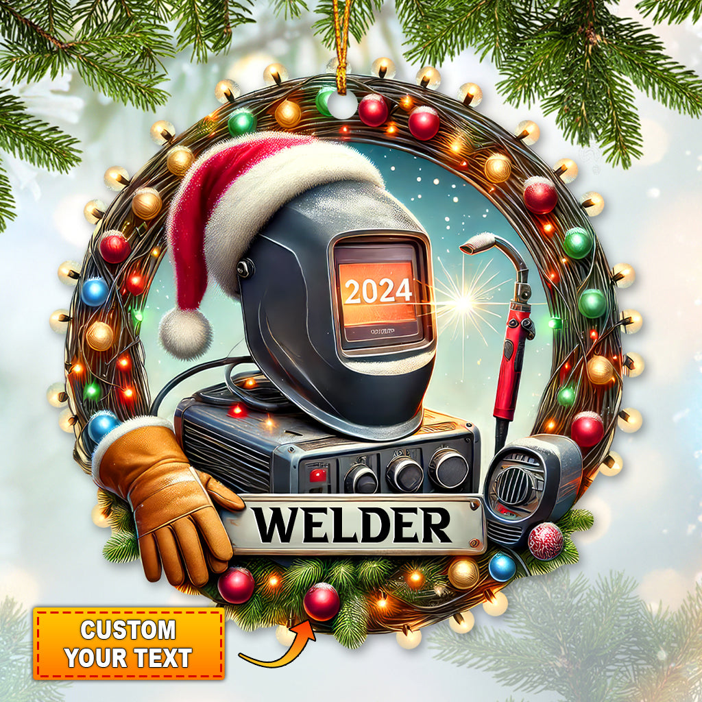 Blisscorners Custom Name Welder Ornament, Christmas Gift for Welder2D Flat LM2211