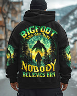 BLISSCORNERS BIGFOOT SAW ME BUT NOBODY BELIEVES HIM ALL OVER PRINT