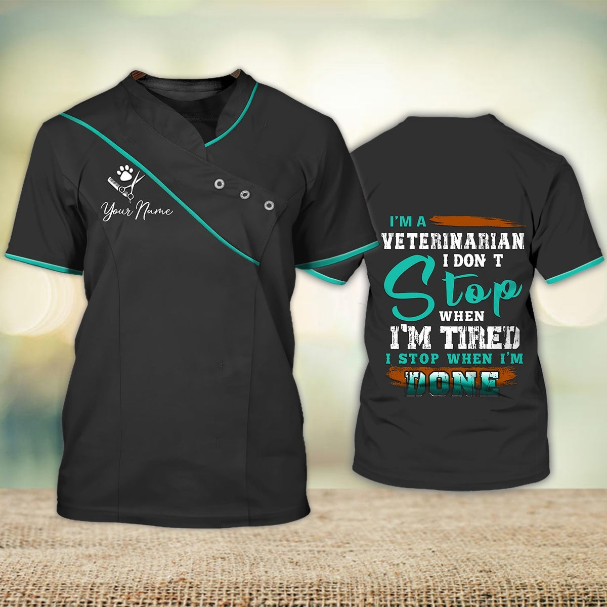 Blisscorners Custom Shirt For A Veterinarian I'M Veterinarian I Stop When I'M Done Veterinarian Uniform
