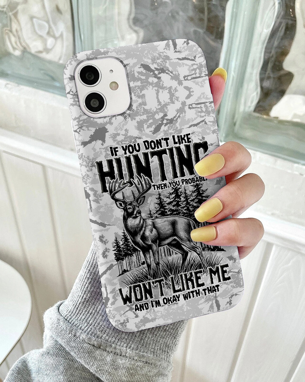 BLISSCORNERS IF YOU DON'T LIKE HUNTING PHONE CASE