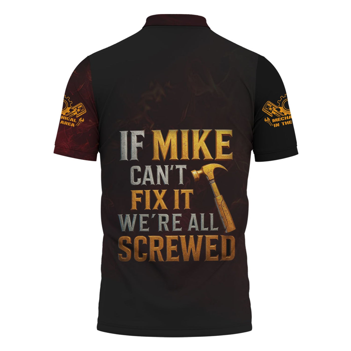Blisscorners Personalized T-Shirt If Mike Can't Fix It We're All Screwed Hammer Skull Design Shirt for Mechanics