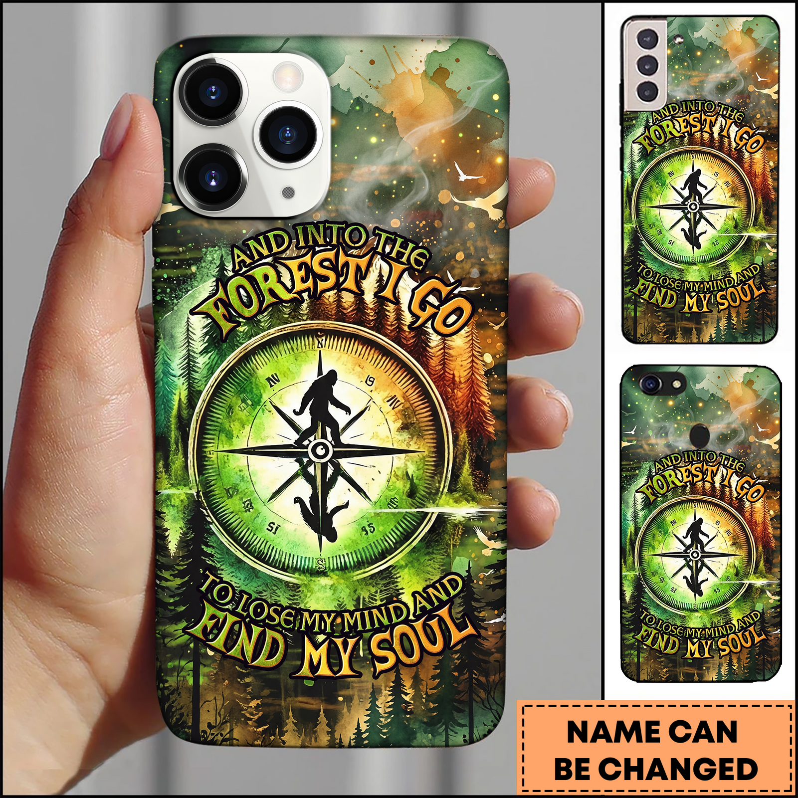 Blisscorners Bigfoot Compass Forest Quote And Into The Forest I Go 3D Phonecase