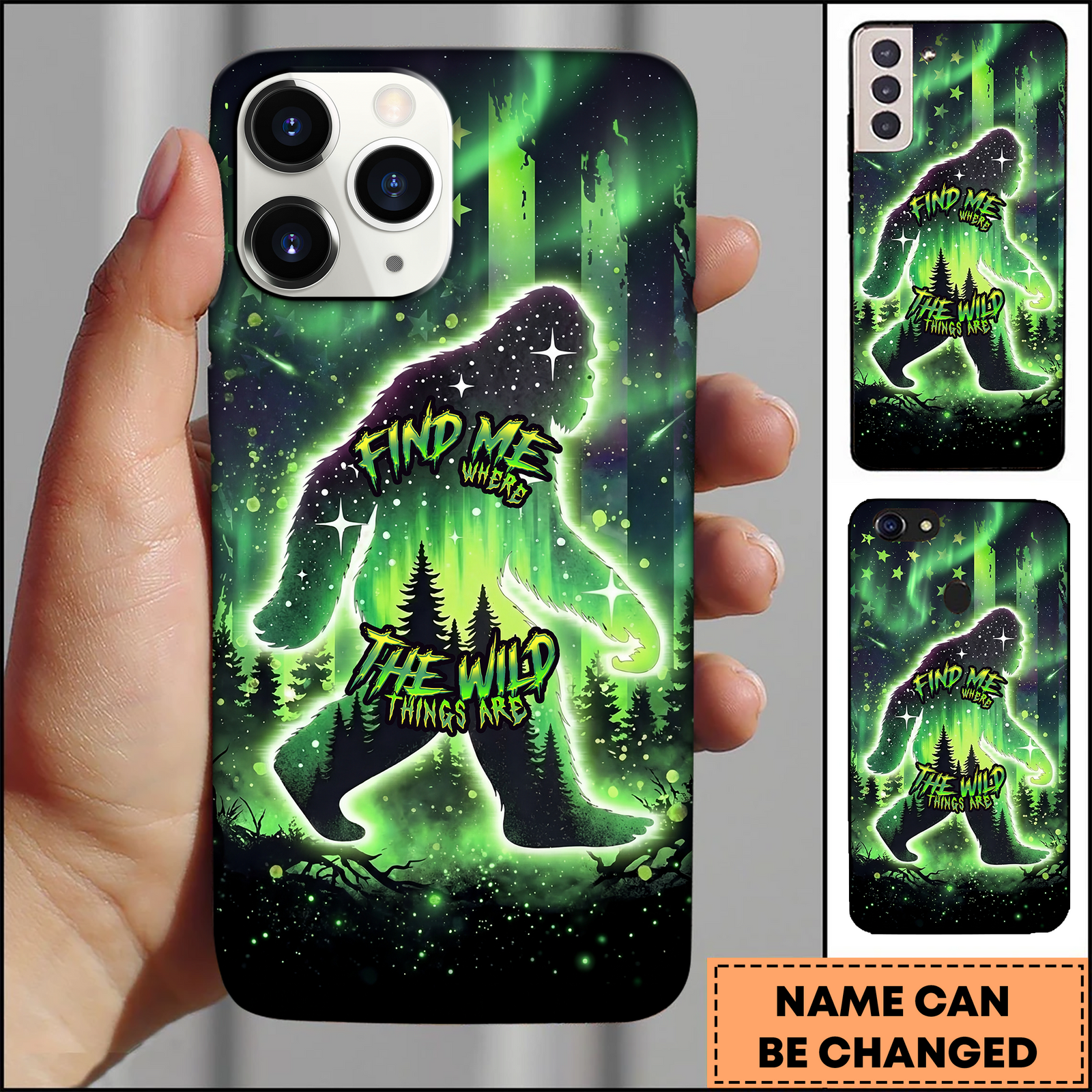 Blisscorners Bigfoot Aurora Forest Quote Find Me Where The Wild Things Are 3D Phonecase