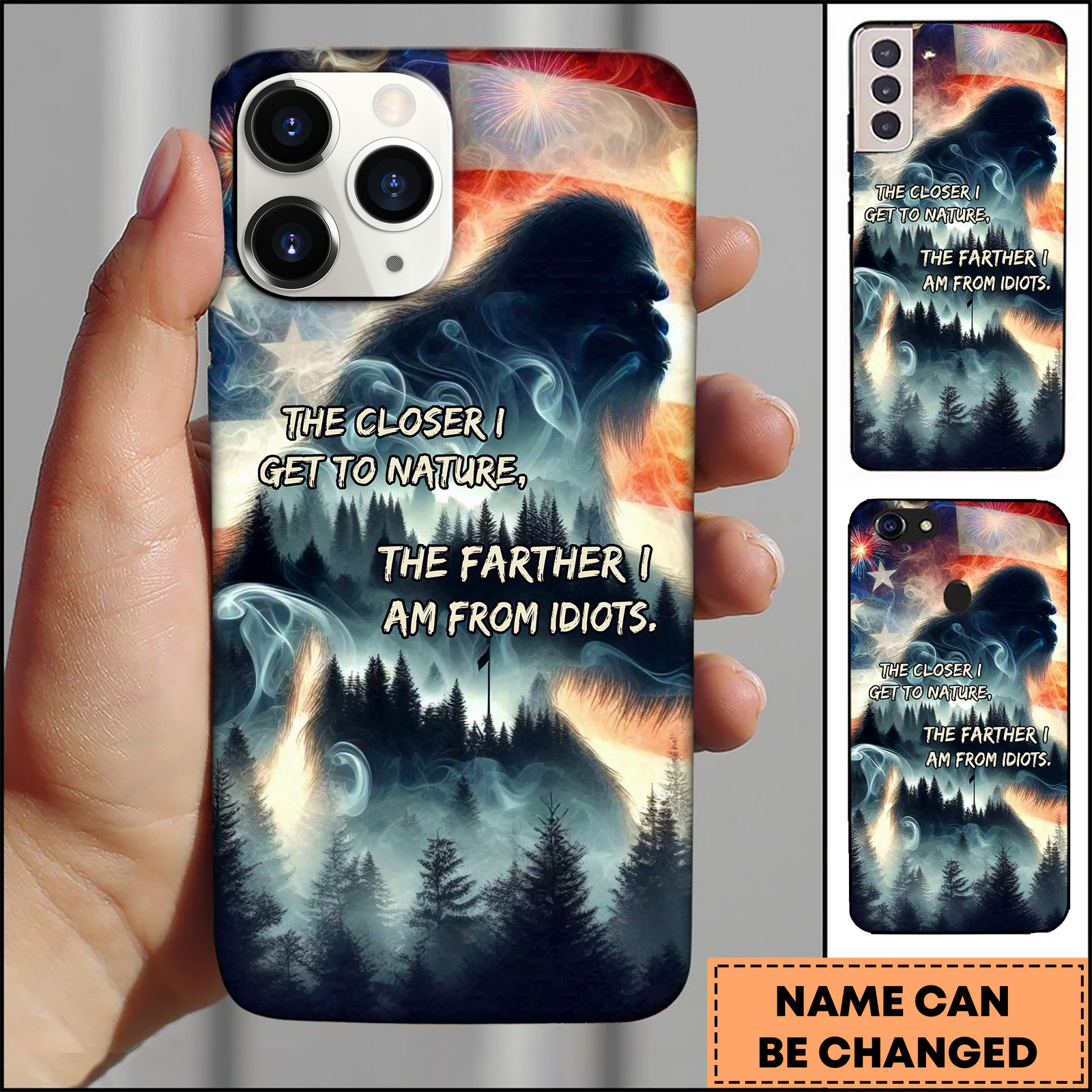Blisscorners Bigfoot Patriotic Nature Quote Forest Art 3D Phonecase