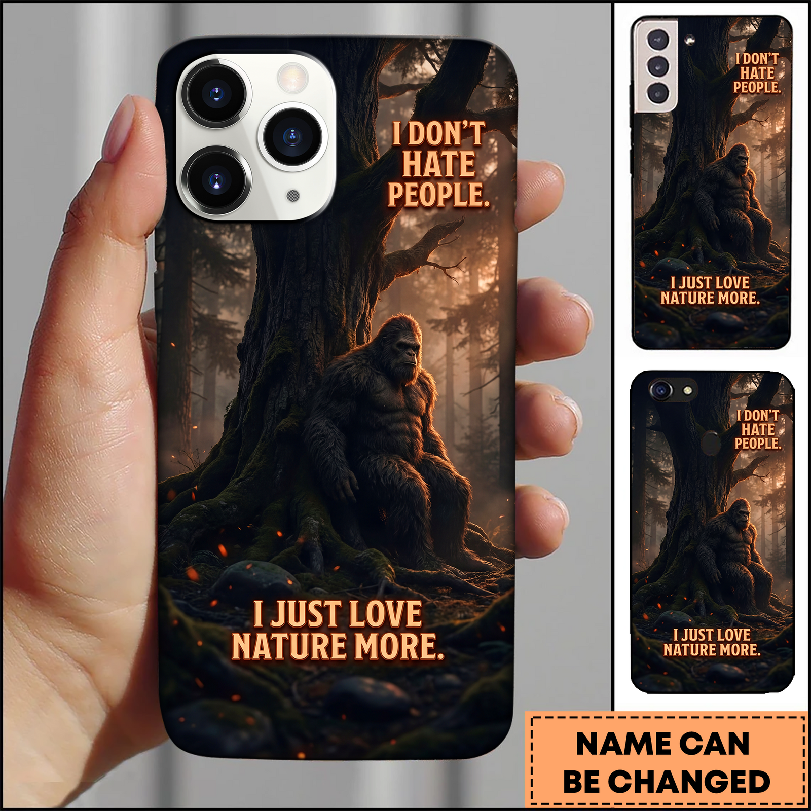 Blisscorners Bigfoot Forest Spirit I Don’t Hate People Quote 3D Phonecase