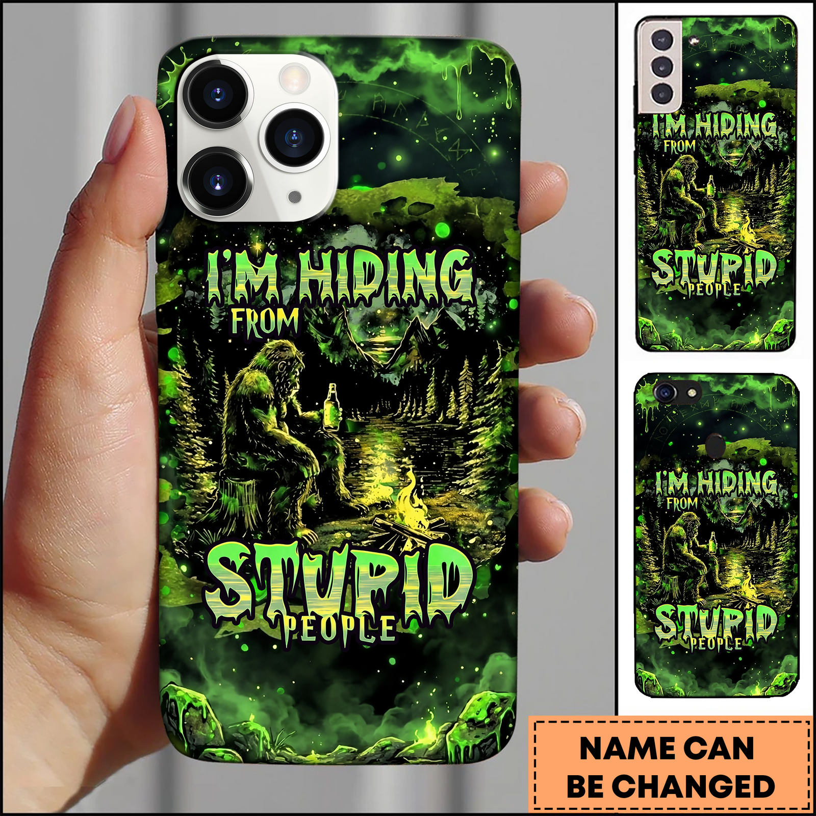 Blisscorners Bigfoot Night Forest Quote I’m Hiding From Stupid People 3D Phonecase