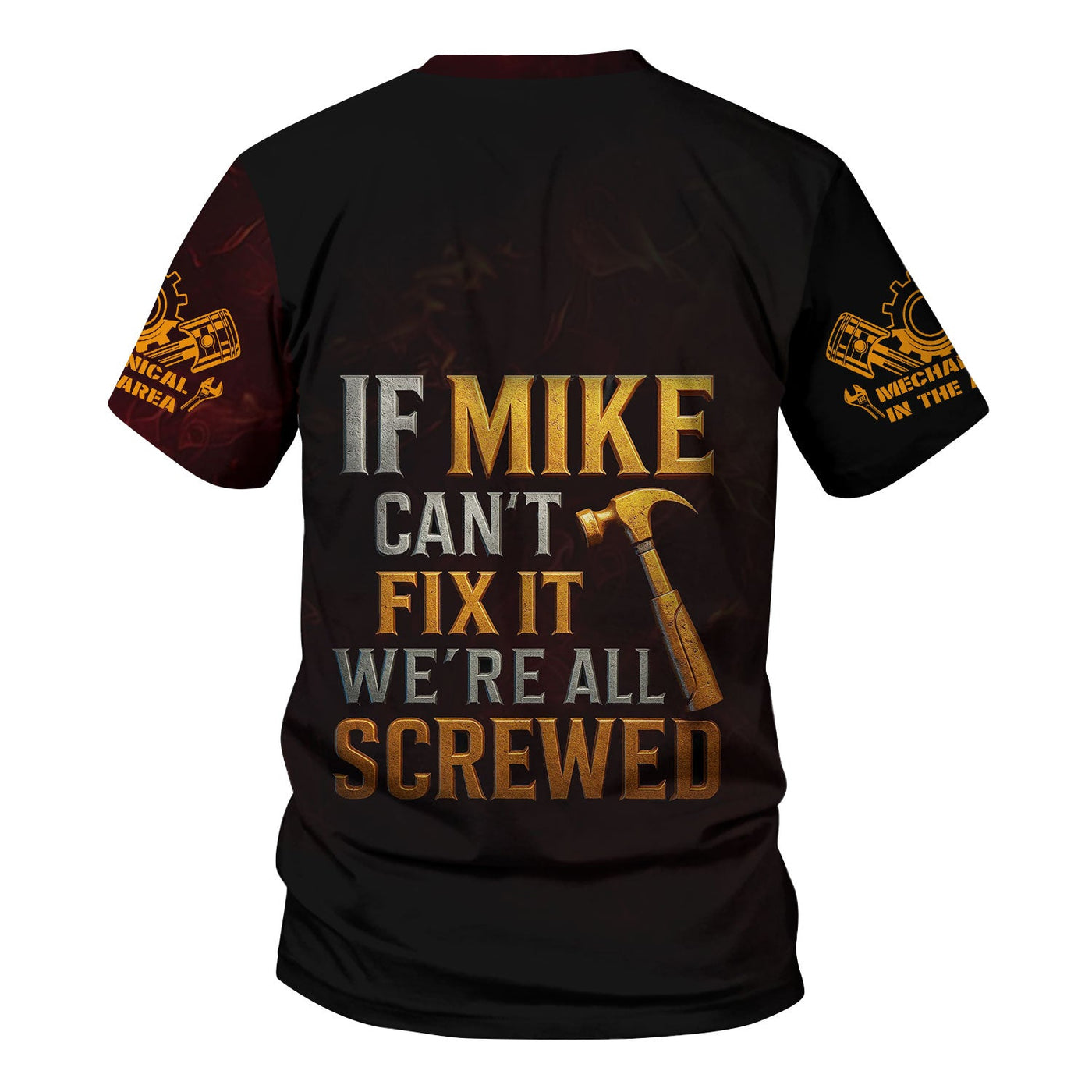 Blisscorners Personalized T-Shirt If Mike Can't Fix It We're All Screwed Hammer Skull Design Shirt for Mechanics