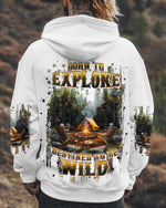 BLISSCORNERS BORN TO EXPLORE DESTINED TO BE WILD ALL OVER PRINT