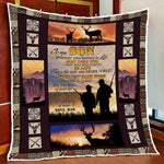 Blisscorners To My Son. Never Forget Your Way Back Home. Deer Hunting - Blanket
