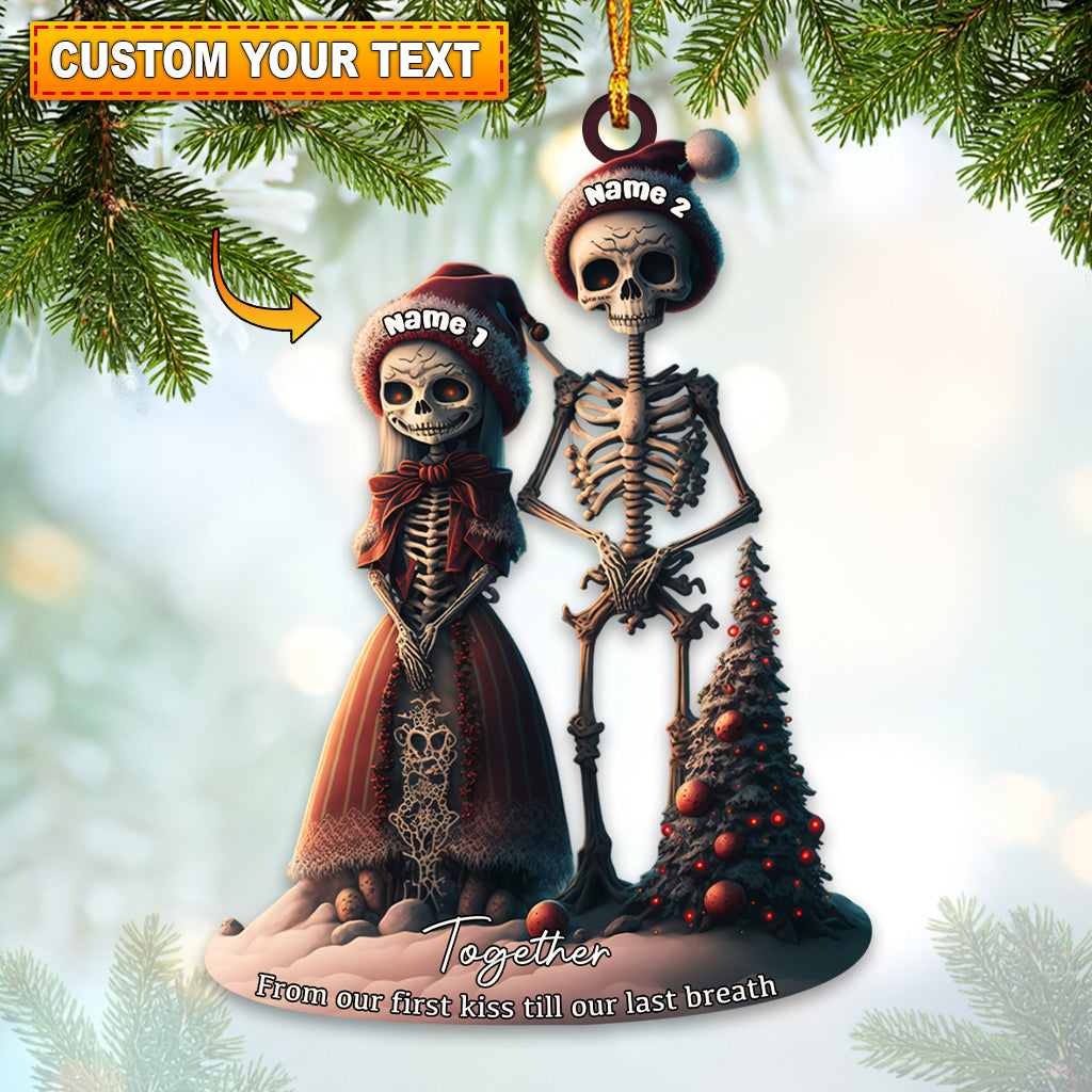 Blisscorners From Our First Kiss Till Our Last Breath Christmas Home Decor Christmas Ornament, Personalized Ornament2D Flat LM2211