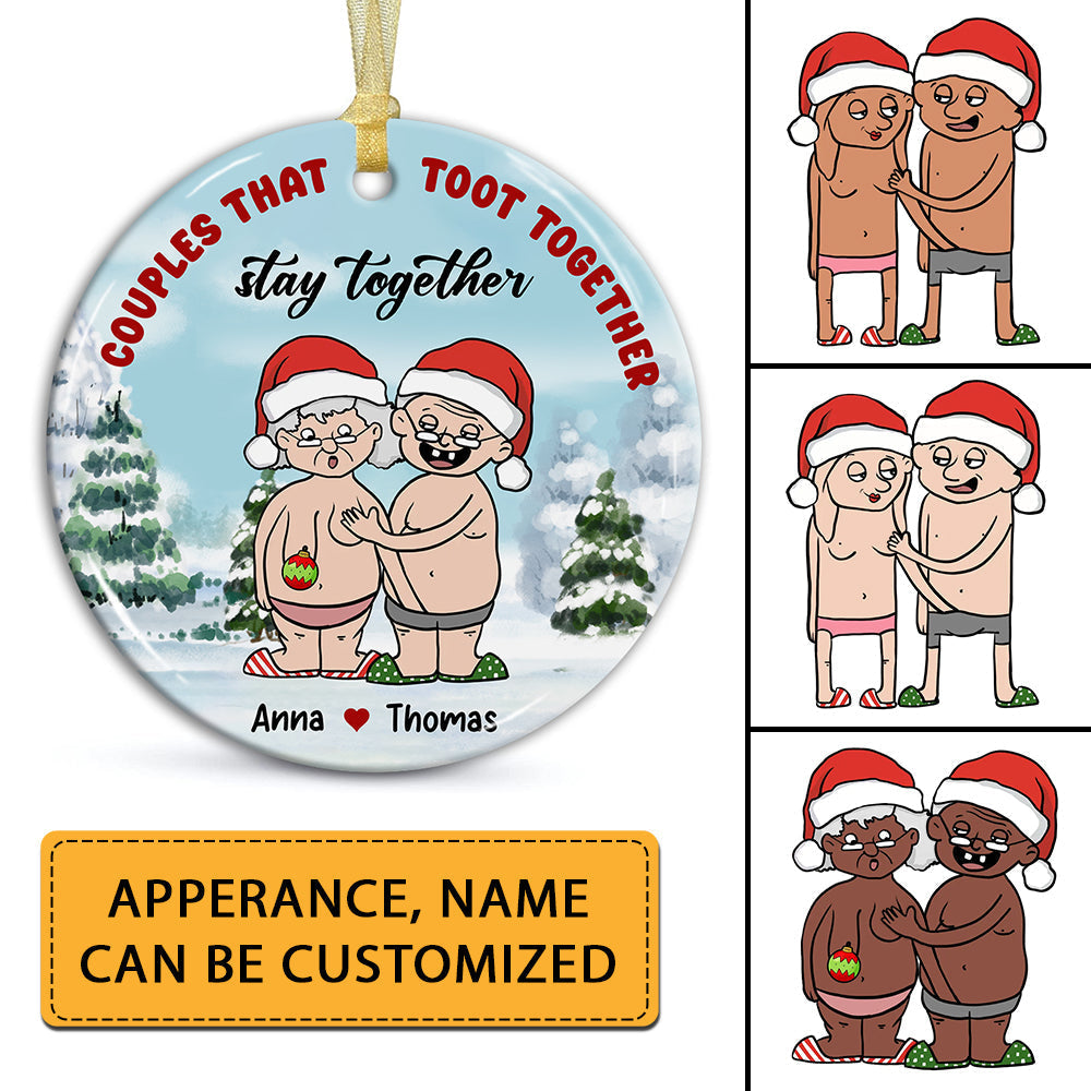 Blisscorners Couples That Toot Together Stay Together, Funny Couple - Personalized Ceramic Ornament - Gift For Couple, Christmas Gift2D Flat LM2111