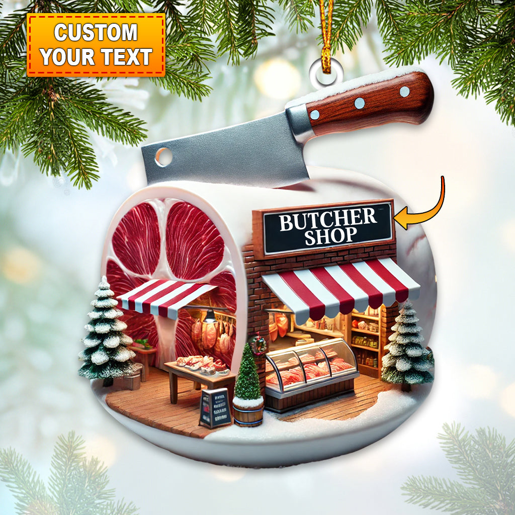 Blisscorners Christmas Butcher Shop Home Decor Christmas Ornament, Personalized Ornament2D Flat LM2211