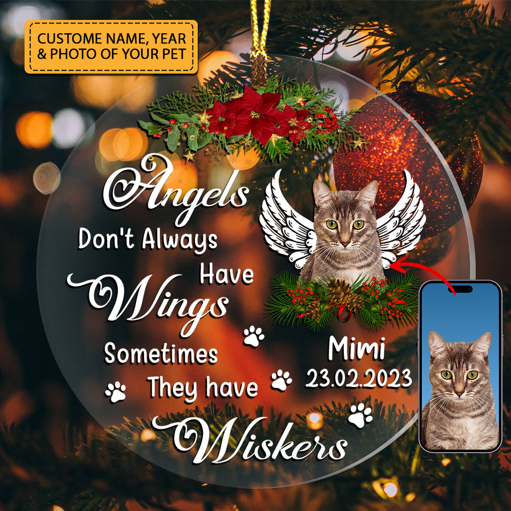 Blisscorners Angels Don't Always Have Wings - Custom Photo And Name, Personalized Acrylic Ornament - Gift For Christmas, Memorial Gift2D Flat LM2111