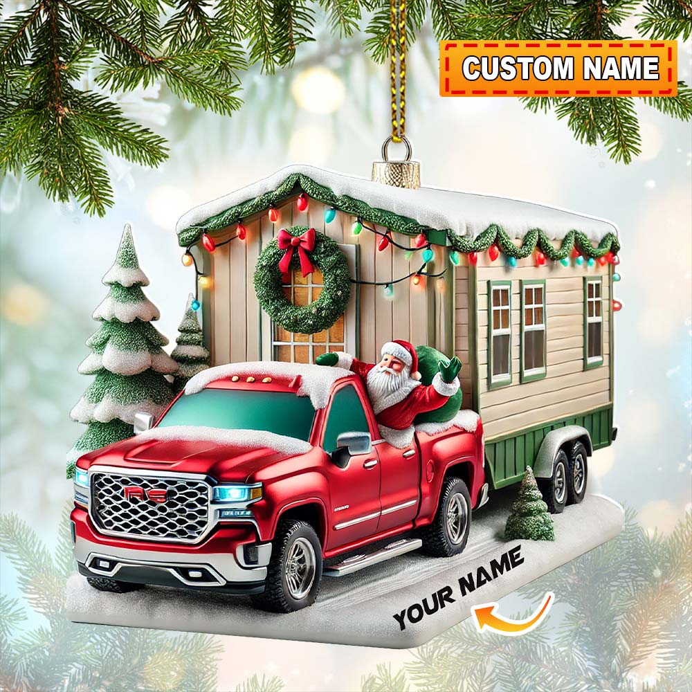 Blisscorners Custom Name Santa Truck House Ornament, Christmas Gift Decor2D Flat LM2111
