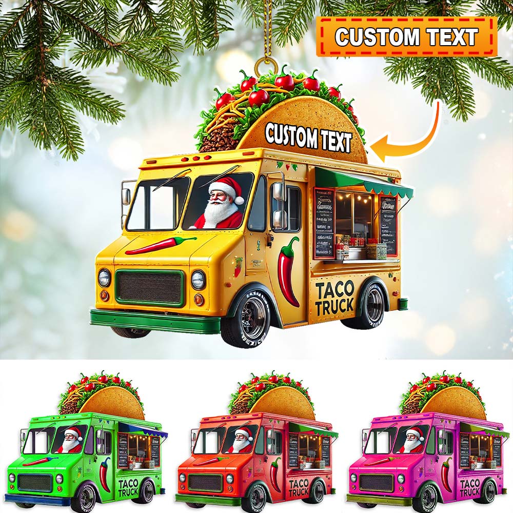 Blisscorners Custom Name Santa Taco Truck Ornament, Christmas Gift2D Flat LM2111