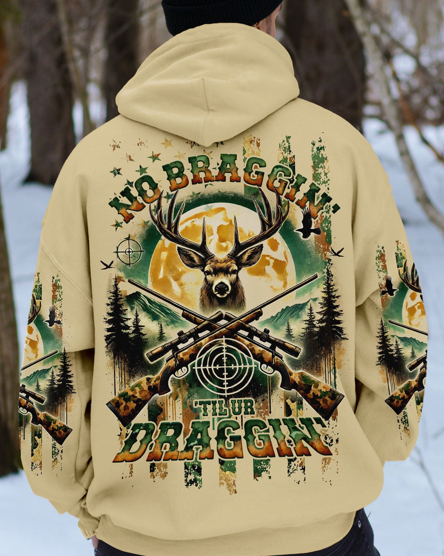 BLISSCORNERS NO BRAGGING UNTIL YOU'RE  DRAGGING DEER HUNTING ALL OVER PRINT
